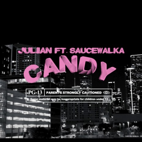 Candy ft. Sauce Walka