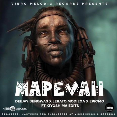 MAPEVAH (feat. Kiyoshima Edits) [with Lerato Modiega & EpicMo]
