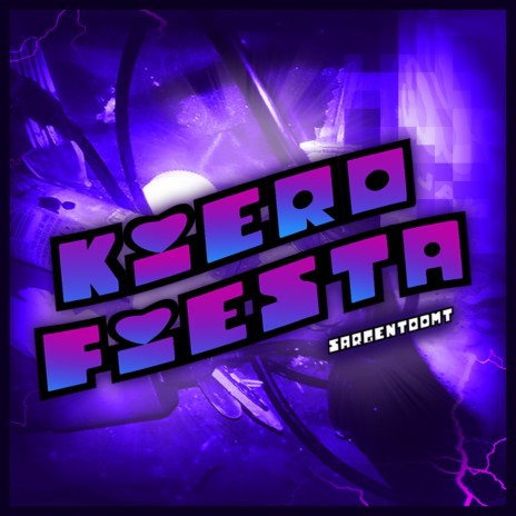 Kiero Fiesta | Boomplay Music