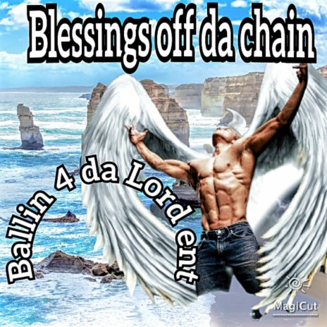Blessings off da chain | Boomplay Music