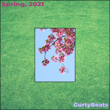 Spring, 2021 | Boomplay Music