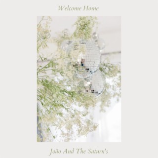 Welcome Home (Deluxe)