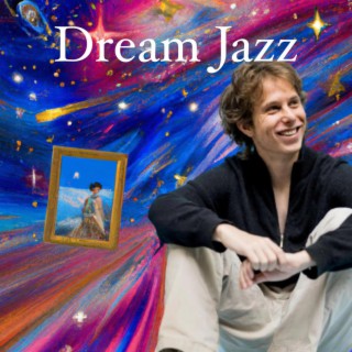 Dream Jazz