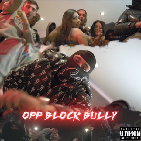 Opp Block Bully | Boomplay Music