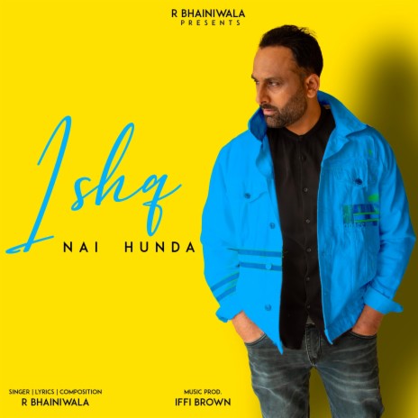 Ishq Nai Hunda | Boomplay Music