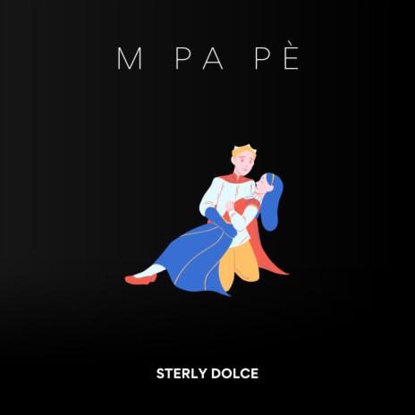 M Pa Pè | Boomplay Music