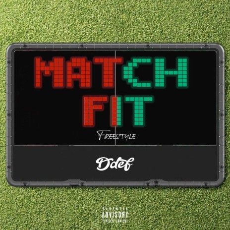 Match Fit Freestyle | Boomplay Music