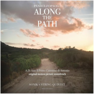 Along The Path (Original Motion Picture Soundtrack)