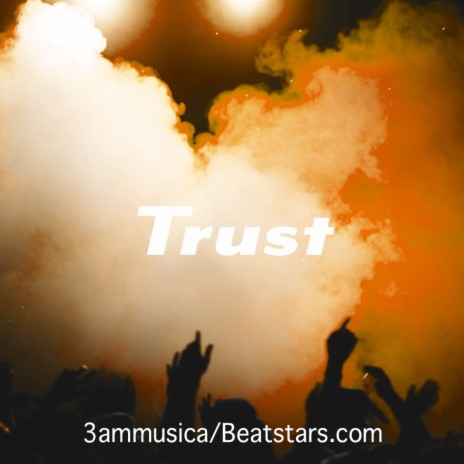 Trust (Instrumental) | Boomplay Music