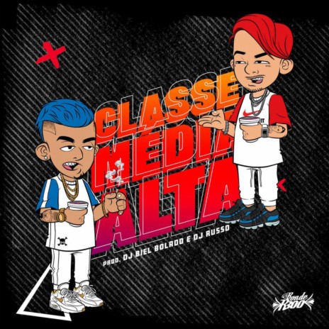 Classe Media Alta