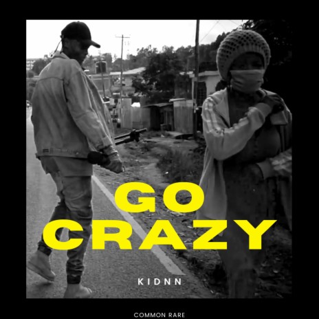 I GO CRAZY | Boomplay Music