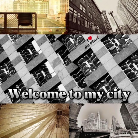 Welcome to my city
