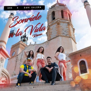 Sonríele a la vida (Remix)