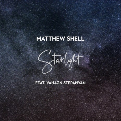 Starlight ft. Vahagn Stepanyan