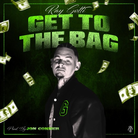 Get to the bag | Boomplay Music