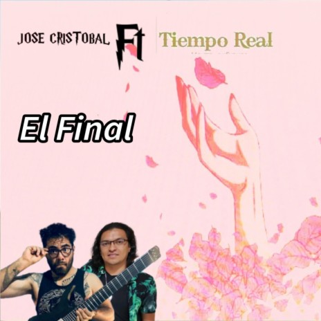 El Final ft. Tiempo Real | Boomplay Music