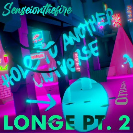 Longe, Pt. 2 | Boomplay Music