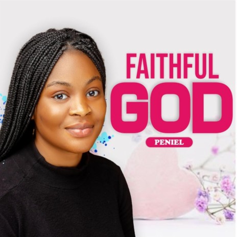 Faithful God | Boomplay Music