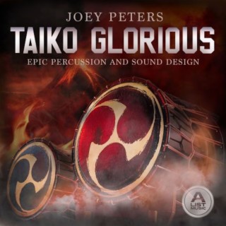 Taiko Glorious: Epic Percussion And Sound Design