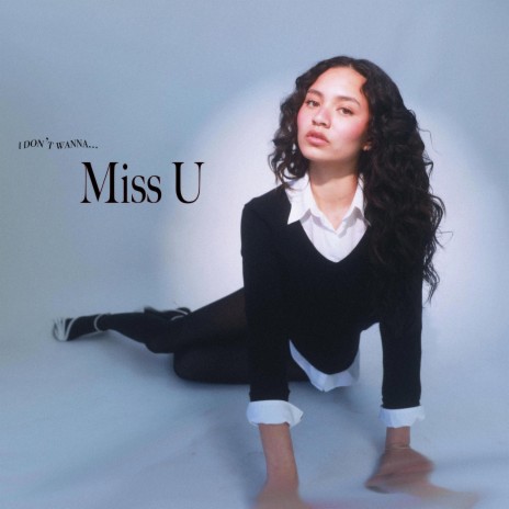 Miss U | Boomplay Music