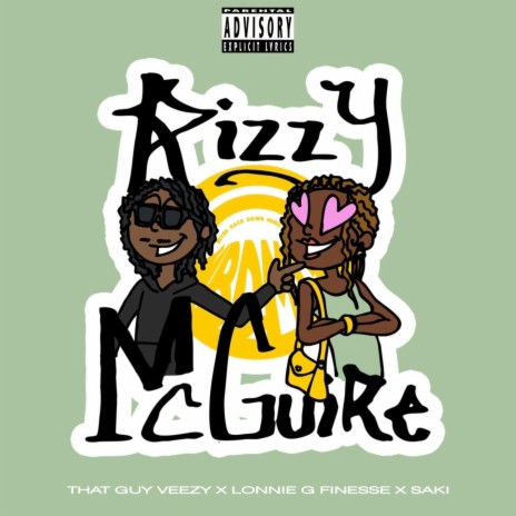 Rizzy Mcguire ft. That Guy Veezy | Boomplay Music