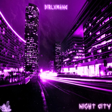 Night City | Boomplay Music