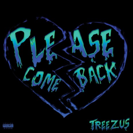 Please Come Back | Boomplay Music