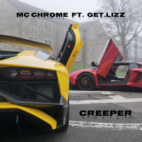 Creeper ft. Get.lizz | Boomplay Music