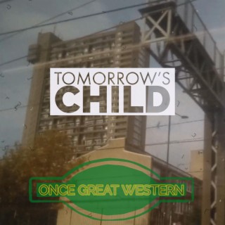 Tomorrow's Child