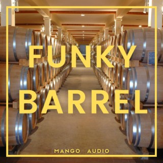 Funky Barrel