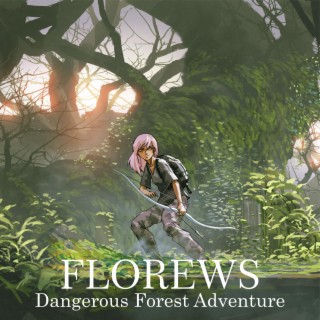 Dangerous Forest Adventure