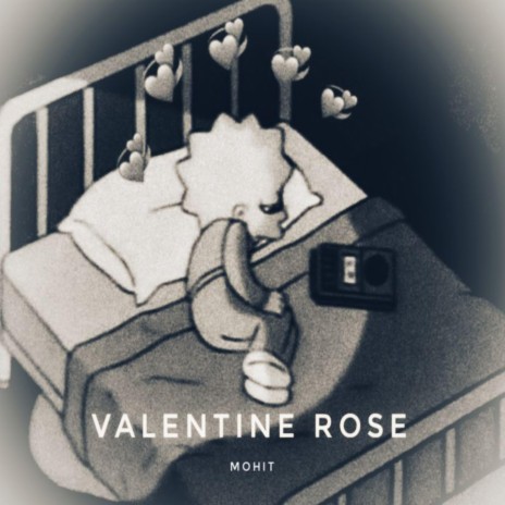 Valentine rose | Boomplay Music