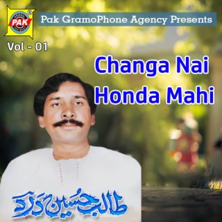 Changa Nai Honda Mahi