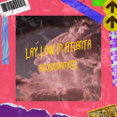Lay Low In Atlanta | Boomplay Music