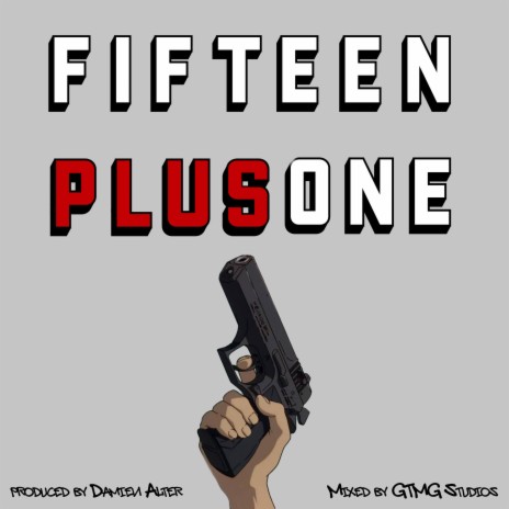 Fifteen Plus One | Boomplay Music