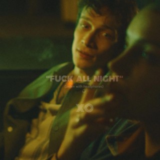 FUCK ALL NIGHT (slowed + reverb) lyrics | Boomplay Music