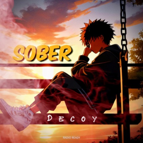 Sober | Boomplay Music