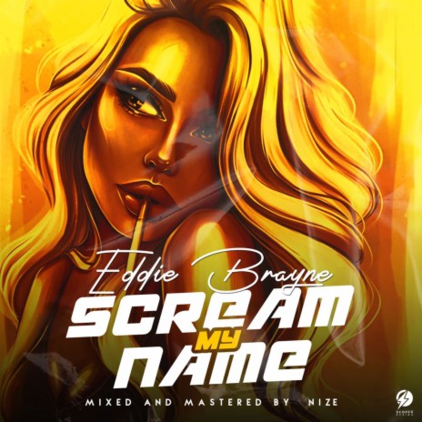 Scream My Name | Boomplay Music