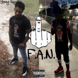 F.A.N. (feat. Young Royalty)