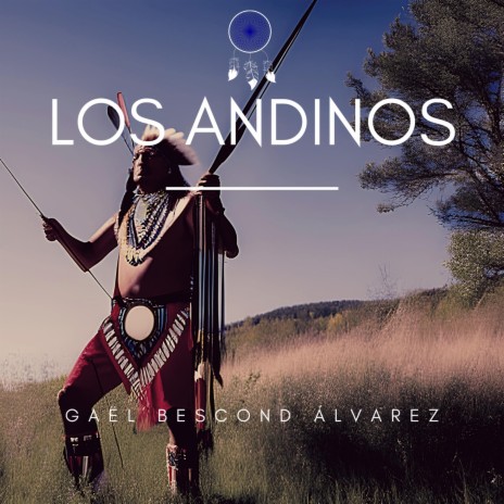 LOS ANDINOS | Boomplay Music