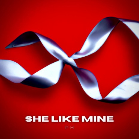 She Like Mine | Boomplay Music