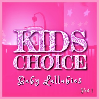 Baby Lullabies Part 1