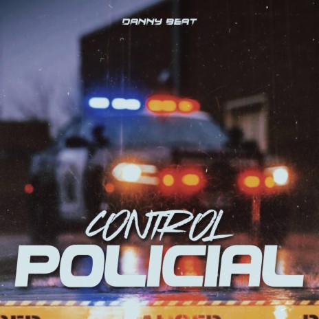 Control Policial | Boomplay Music