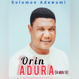 Orin Adura (Fawon Tu)