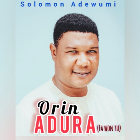 Orin Adura (Fawon Tu) | Boomplay Music