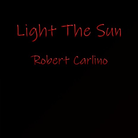 Light The Sun | Boomplay Music
