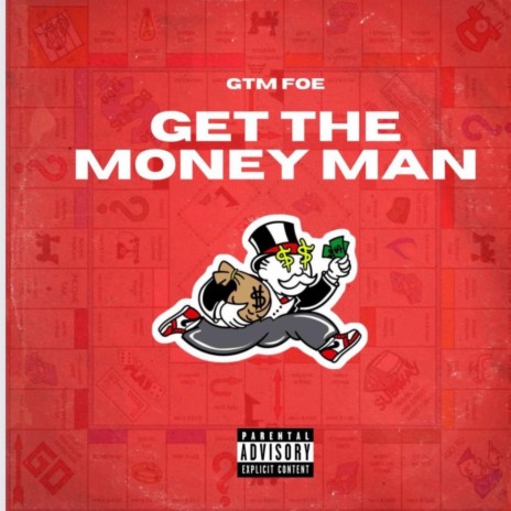 Get The Money Man | Boomplay Music