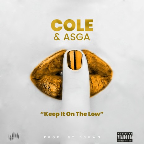 Keep It On The Low ft. Asga | Boomplay Music