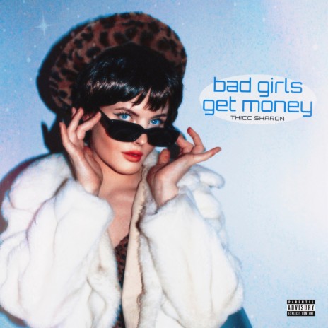 Bad Girls Get Money | Boomplay Music