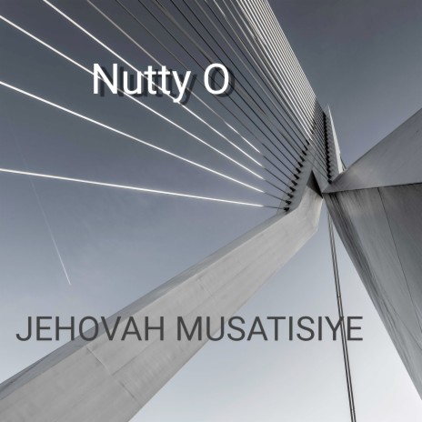 Jehovah Musatisiye | Boomplay Music